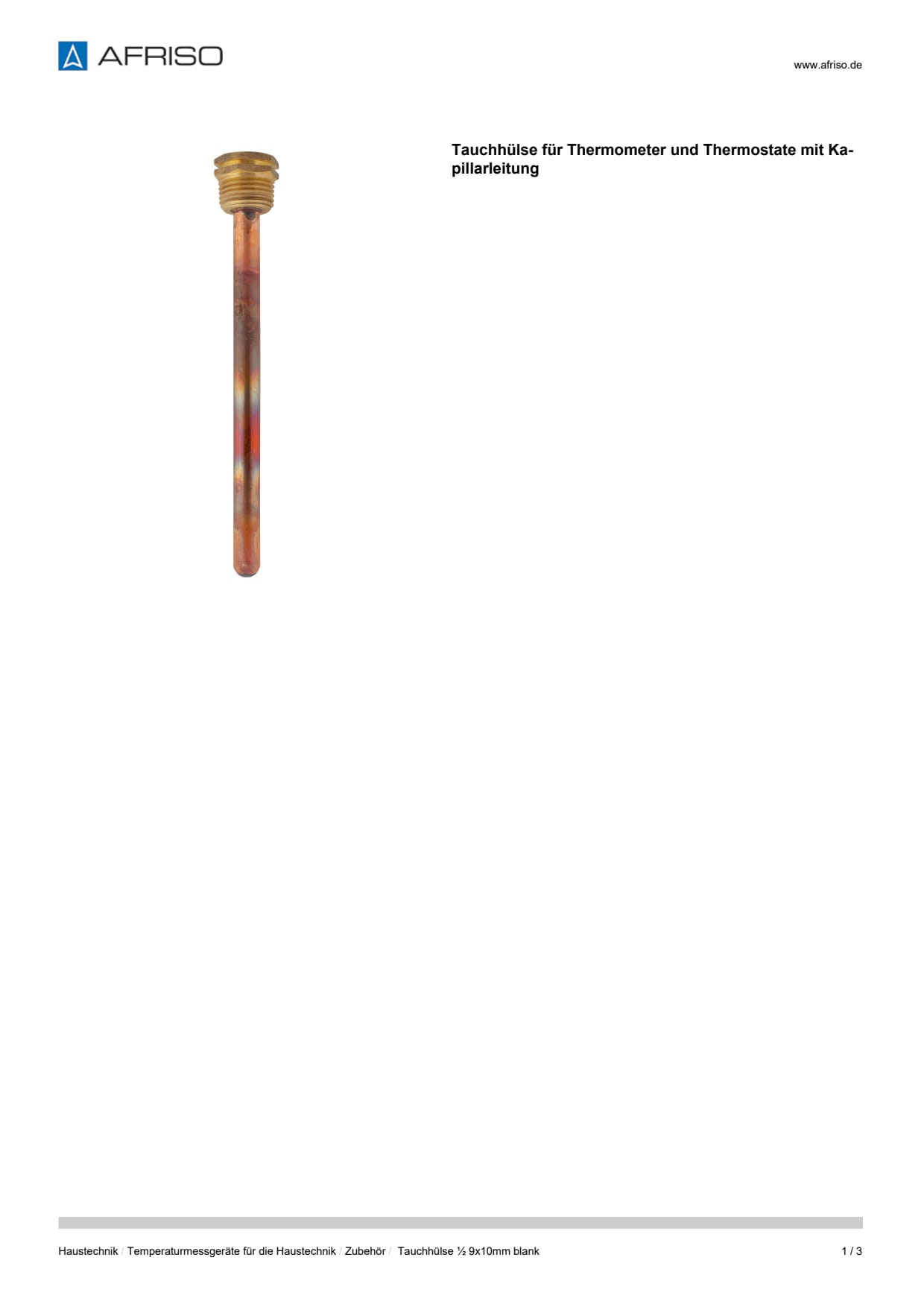 AFRISO_DATENBLATT_TAUCHHUELSE-FUER-THERMOMETER-UND-THERMOSTATE-MIT-KAPILLARLEITUNG_TAUCHHUELSE-1-2-9X10MM-BLANK_P32904_DEU_CHE.PDF