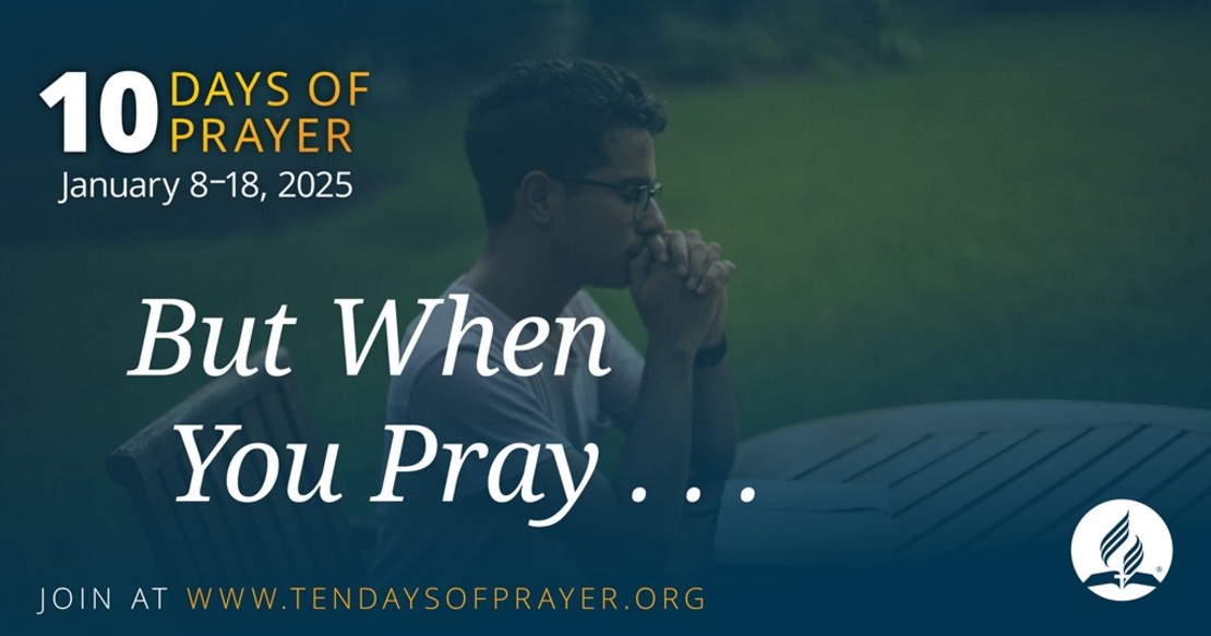 10 Days of Prayer Mount Maunganui Adventist Church
