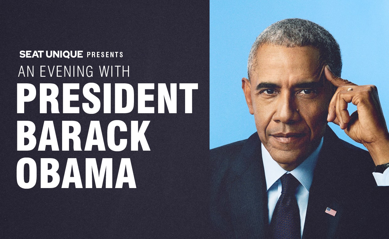 Seat Unique Presents An Evening with President Barack Obama