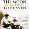 The Moon Is Halfway to Heaven publicity image