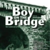 The Boy on the Bridge flyer image