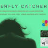 The Butterfly Catcher