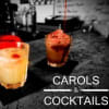 Carols & Cocktails