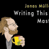 Jonas Müller Regrets Writing this F*cking Masterpiece