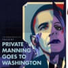 Private Manning goes to Washington