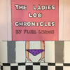 The Ladies Loo Chronicles