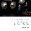 The Theatre of Sarah Ruhl