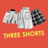 Three Shorts