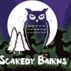 Scaredy Bairns