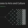 Digital Access to Arts and Culture