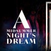 Poster image for Lyric Theatre's A Midsummer's Night Dream