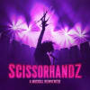 Scissorhandz: A Musical Reinvented