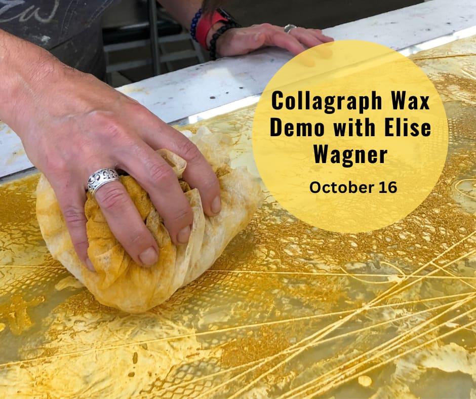 Artist Demo: Discover Wagner Collagraph Wax with Elise Wagner