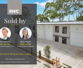 Factory, Warehouse & Industrial commercial property sold at 10/1A-1B Taylor Court Cooroy QLD 4563