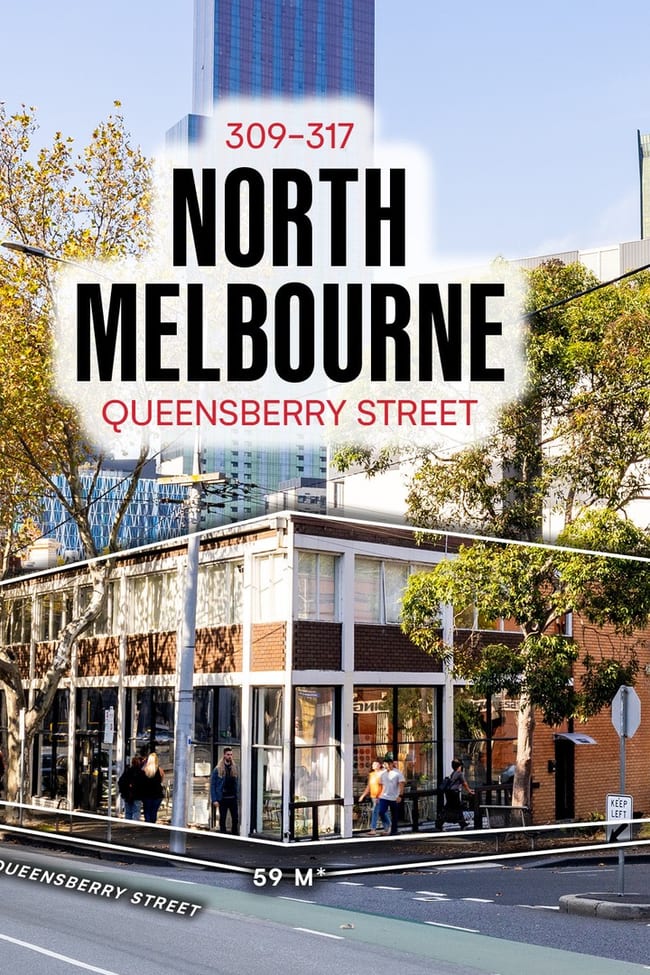 309 - 317 Queensberry Street North Melbourne VIC 3051