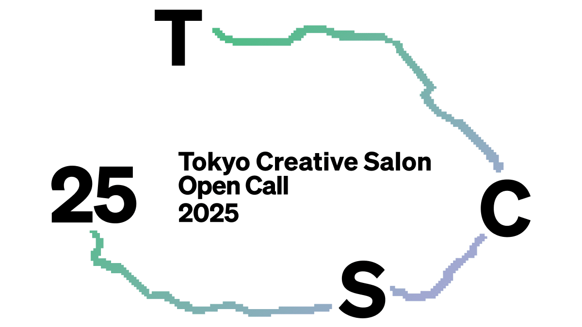 Tokyo Creative Salon 2025