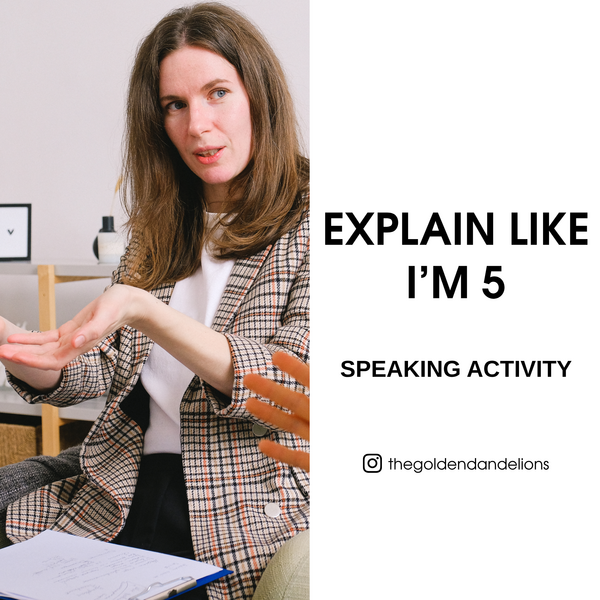 Explain Like I'm 5 (ESL Speaking activity B1/B2/C1) 🗣