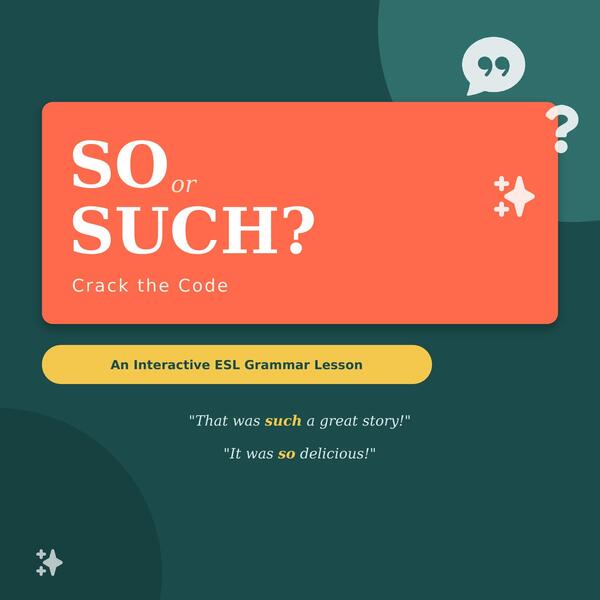 So vs. Such. So Confusing, Such a Fix. Використання so/such в англійській мові