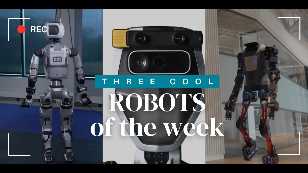 3 Cool Robots to Check Out This Week