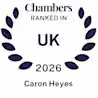 A graphic with a laurel wreath and text reading: "Chambers Ranked In UK 2026 Caron Heyes.