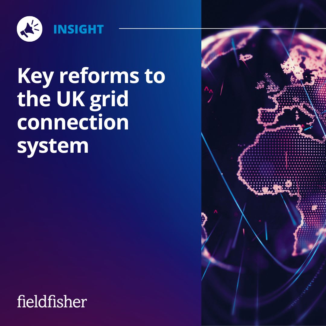 Key reforms to the UK grid connection system