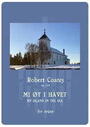 Mi øy i havet - orgel - Robert Coates