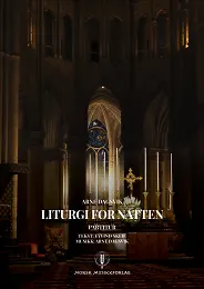 Liturgi for natten, partitur