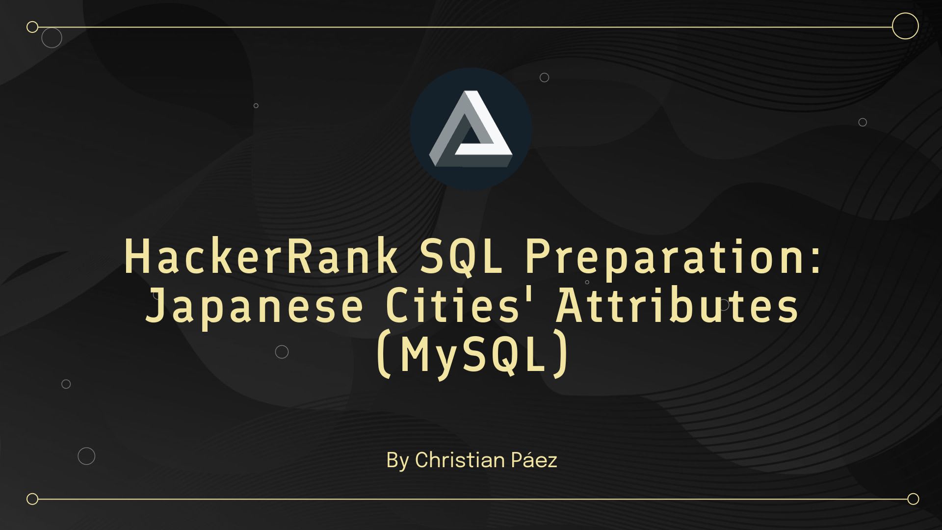 HackerRank SQL Preparation: Japanese Cities' Attributes(MySQL)