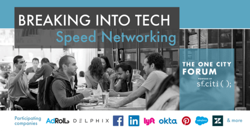 Breaking Into Tech Speed Networking