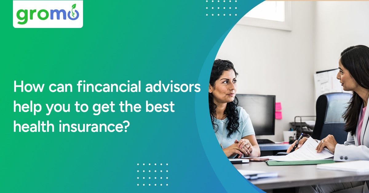 Financial advisors for best health Insurance