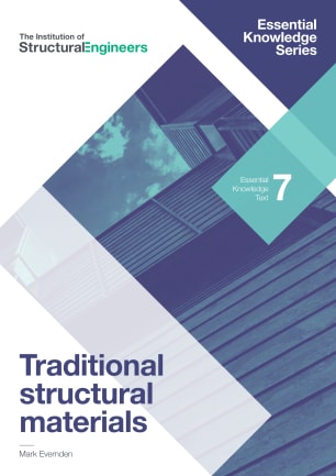 Essential Knowledge Text No.7 Traditional structural materials