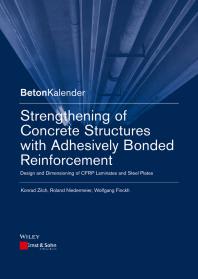 Strengthening of concrete structures with adhesively bonded reinforcement
