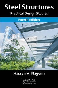 Steel Structures: Practical Design Studies, Fourth Edition