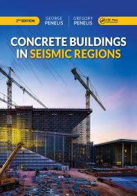 Concrete Buildings in Seismic Regions, Second Edition