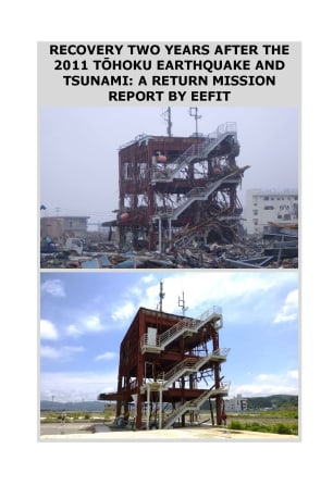 EEFIT Mission Report: Recovery two years after the 2011 Tohoku Earthquake and Tsunami