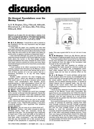 Discussion on Unusual Foundations over the Mersey Tunnel by D.M. Bingham and A.J.M. Soane