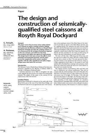 The Design and Construction of Seismically-Qualified Steel Caissons at Rosyth Royal Dockyard