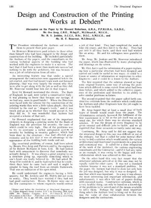 Design and Construction of the Printing Works at Debden Discussion on the Paper by Sir Howard Robert