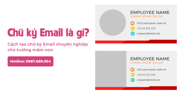 Chữ ký Email là gì? Cách tạo chữ ký Email chuyên nghiệp cho chủ trường mầm non.