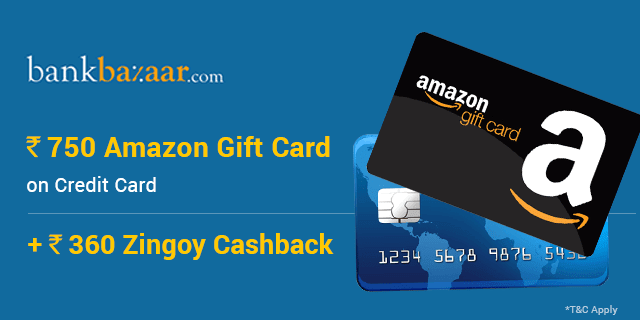 Bank Bazaar Credit Card Offer : Get Amazon Gift Card worth 750 on Credit Card Approval
