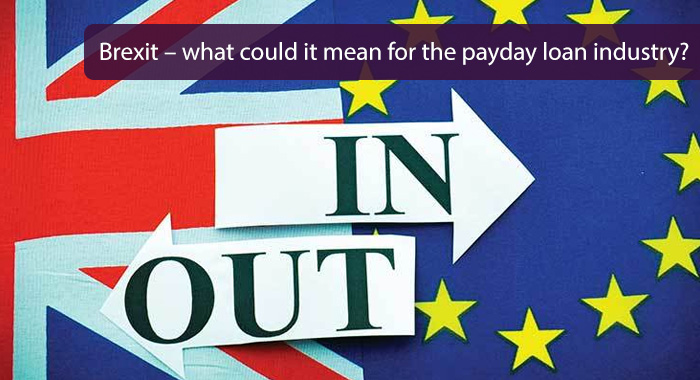 Could the payday loan industry be affected by a Brexit vote?