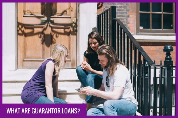 What are Gaurantor Loans?