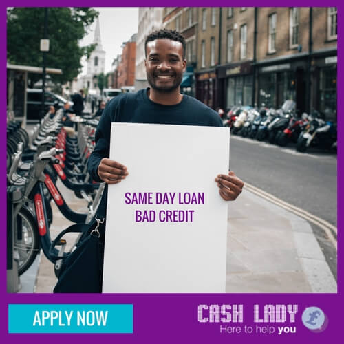 same day short term loans are available for people with bad or adverse credit histore when you apply with Cashlady
