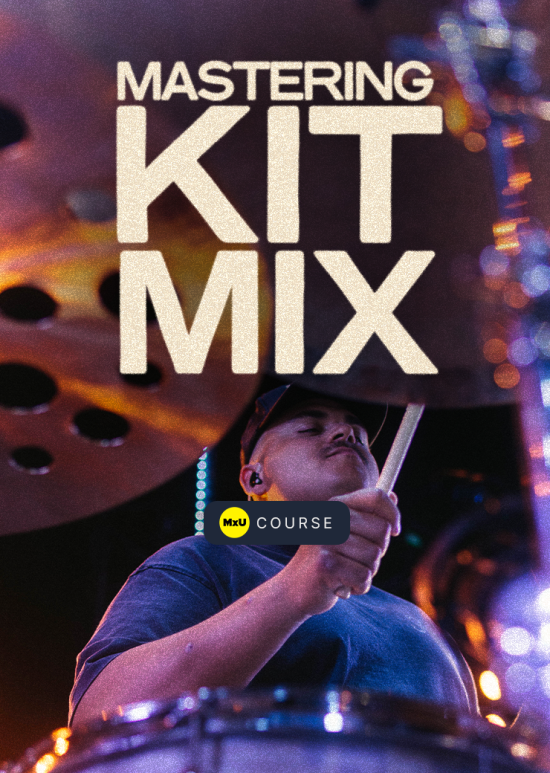 Mastering "Kit Mix"