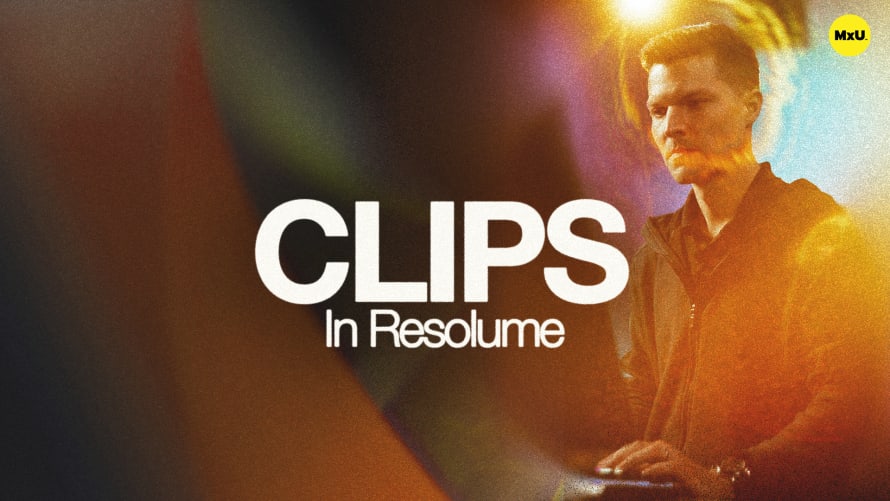 Clips in Resolume