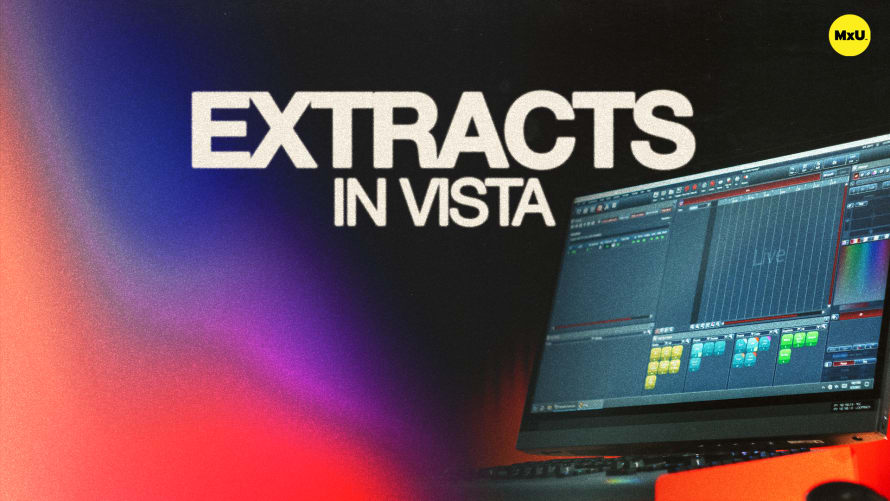 Extracts in Vista