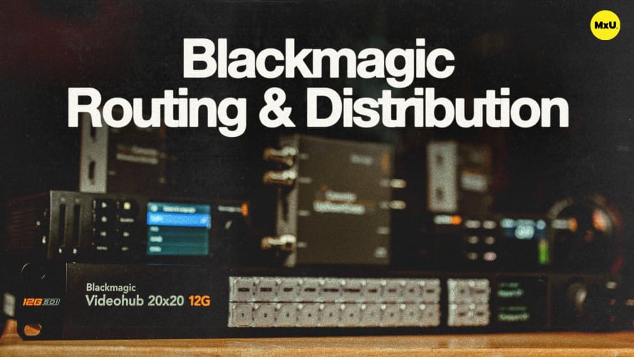 Blackmagic Routing & Distribution