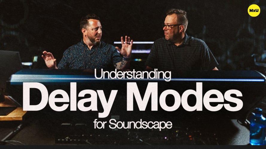 Understanding Delay Modes for Soundscape Systems