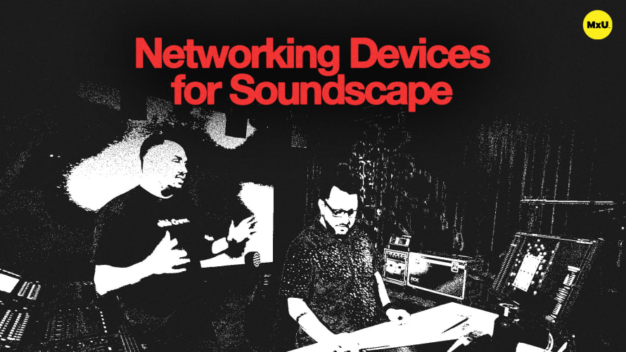 Networking Devices for Soundscape