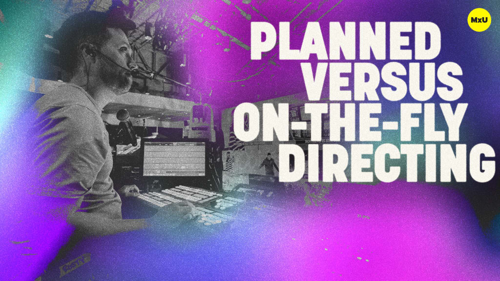 Planned vs. On-The-Fly Directing